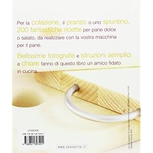 200 ricette per il pane