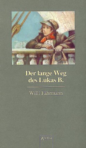 Cover zum Buch Der lange Weg des Lukas B