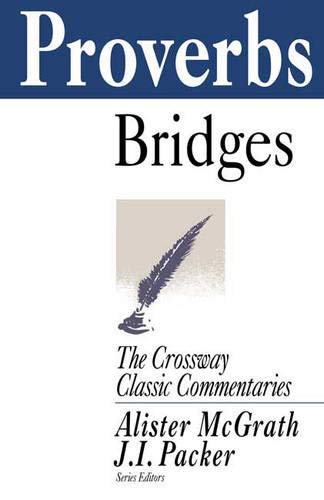 Proverbs (Crossway Classic Commentary S.)