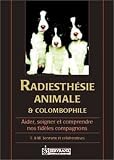 Image de Radiesthésie animale et colombophile