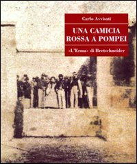 Download Una camicia rossa a Pompei Download Una camicia rossa a Pompei