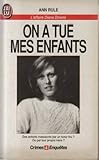 Image de On a tué mes enfants : L'affaire Diane Downs
