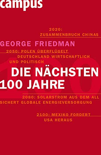 Download Die nächsten hundert Jahre: Die Weltordnung der Zukunft Download Die nächsten hundert Jahre: Die Weltordnung der Zukunft