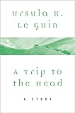 Cover zum Buch A Trip to the Head