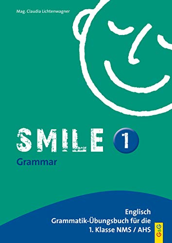 Smile - Englisch Übungsbuch, Bd.1 : Für 1. Klasse AHS / NMS