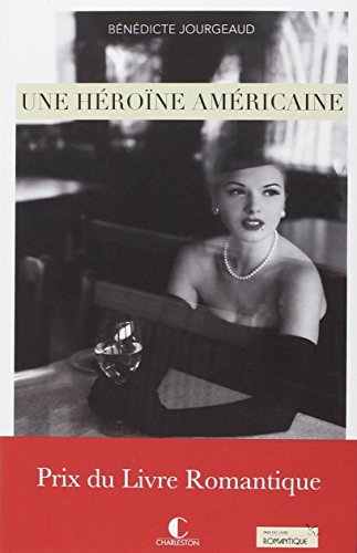 couverture de : Une h&eacute;ro&iuml;ne am&eacute;ricaine