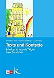 Image de Texte und Kontexte: Schreiben als kulturelle Tätigkeit in der Grundschule