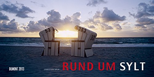 Rund um Sylt 2013: Panorama Kalender