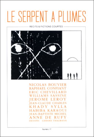 <a href="/node/24605">Le Serpent à plumes, récits et fictions courtes, numéro 17</a>