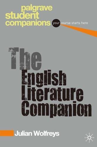 The English Literature Companion (Palgrave Student Companions Series)