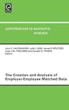 Image de The Creation and Analysis of Employer-Employee Matched Data
