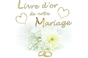 Livre d’or de Notre Mariage: 102 pages lignées avec illustrations en filigranes | Parfait pour un thème rose, blanc, or, chic, romantique, glamour | Couverture souple et brillante| 20,95 X 20,95 cm