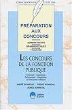 Préparations aux concours : les concours de la fonction publique territoriale, européenne, hospitalière, entreprises publiques