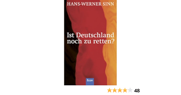 Ist Deutschland Noch Zu Retten Sinn Hans Werner Amazon De Bucher