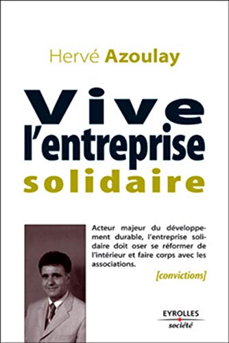 Vive l'entreprise solidaire Vive l'entreprise solidaire
