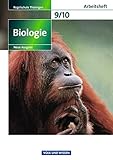 Biologie - Ausgabe Volk und Wissen - Regelschule Thüringen - Neue Ausgabe: 9./10. Schuljahr - Arbeitsheft by