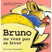 Bruno ne veut pas se lever
