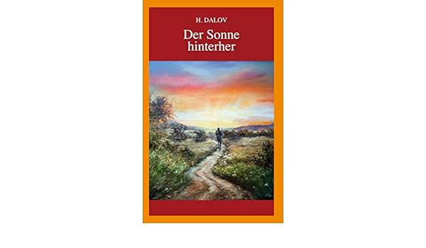 Der Sonne Hinterher Dalov H Amazon De Bucher
