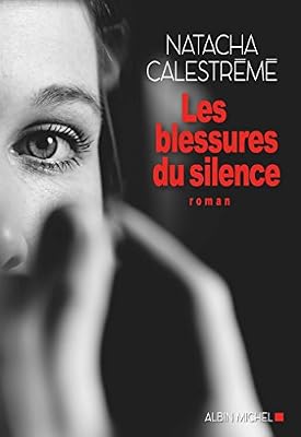 ALBIN MICHEL les blessures du silence