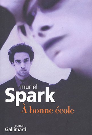 couverture de : A bonne &eacute;cole