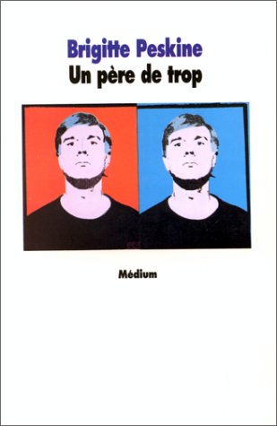 <a href="/node/12895">Un père de trop</a>