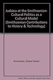 Image de Judaica at the Smithsonian: Cultural Politics As a Cultural Model