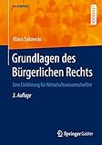 Image de Grundlagen des Bürgerlichen Rechts: Eine Einführung für Wirtschaftswissenschaftler (BA KOMPAKT)