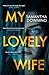 Produktbild My Lovely Wife