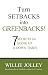 Turn Setbacks into Greenbacks: 7 Secrets for Going Up in Down Times RS.87.00