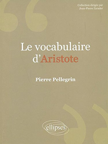 Broché - Le vocabulaire d aristote gratuit Broché - Le vocabulaire d aristote gratuit