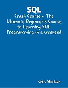 Learn SQL Database Programming In a Weekend-finelybook