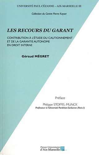 Pdf Les Recours Du Garant Contribution A L Etude Du Cautionnement Et De La Garantie Autonome En Droit Interne Download Zhengmikha Pdf Les Recours Du Garant Contribution A L Etude Du Cautionnement Et De La Garantie Autonome En Droit Interne Download Zhengmikha