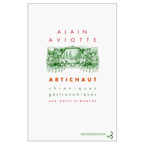 Artichaut : Chroniques gastronomiques 
