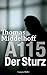 A115 - Der Sturz: Die Autobiografie von Thomas Middelhoff by 
