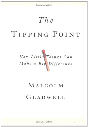 Télécharger The Tipping Point: How Little Things Can Make a Big Difference livre En ligne
