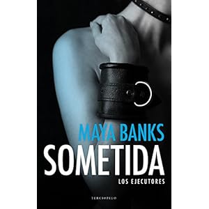 Sometida (Los ejecutores nº 1)