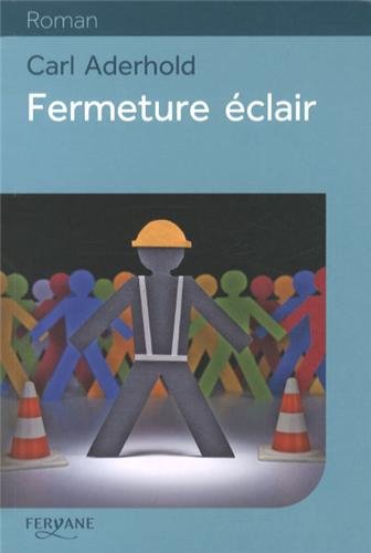 couverture de : Fermeture &eacute;clair