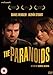 The Paranoids [Edizione: Regno Unito]