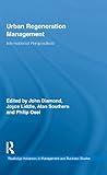 Image de Urban Regeneration Management: International Perspectives (Routledge Advances in Management and Business Studies)