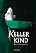 Kellerkind by