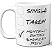 Produktbild Funny Spencer Reid Mug. Single, Taken, Mentally Dating Coffee, Tea Cup. Perfect Novelty Gift Idea for Any Matthew Gray Criminal Minds Fan, Lover. Women, Men Boys, Girls. 11 ounces.