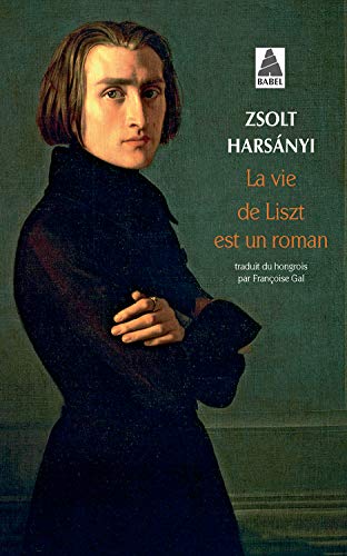 Télécharger La vie de Liszt est un roman Gratuit