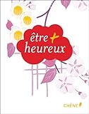 Etre + heureux