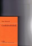 Image de Geschichtsdidaktik - Eine Einführung in Aufgaben und Arbeitsfelder