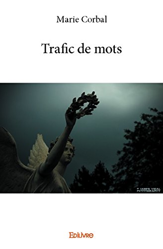 Trafic de mots Trafic de mots