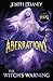 The Witch's Warning (Aberrations) by