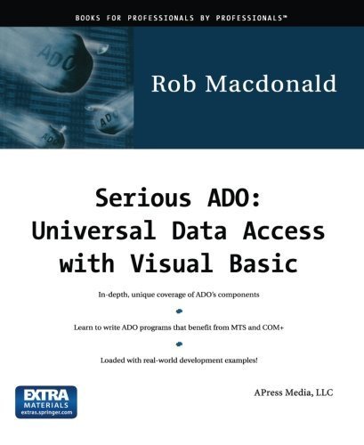Serious ADO: Universal Data Access with Visual Basic by Robert MacDonald (2000) Paperback francais