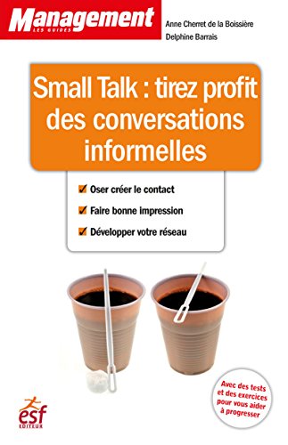 Small talk: les guides management Small talk: les guides management
