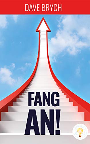 Fang an!: Werde ein Umsetzer! Agiles Projektmanagement und Unternehmertum Fang an!: Werde ein Umsetzer! Agiles Projektmanagement und Unternehmertum