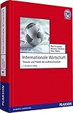 Internationale Wirtschaft: Theorie und Politik der Außenwirtschaft (Pearson Studium - Economic BWL) by